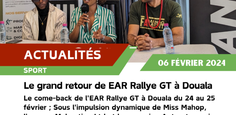 Le grand retour de EAR Rallye GT à Douala